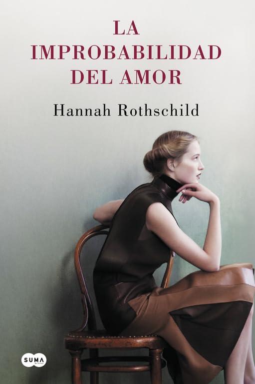 La improbabilidad del amor (FUERA DE COLECCION SUMA., Band 741003)