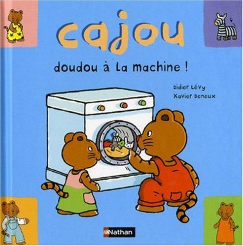 Cajou. Vol. 18. Doudou à la machine !