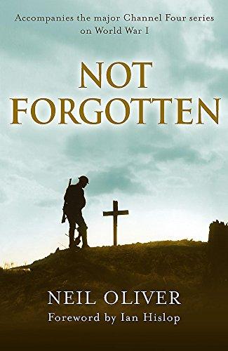 Not Forgotten: The Great War and Our Modern Memory