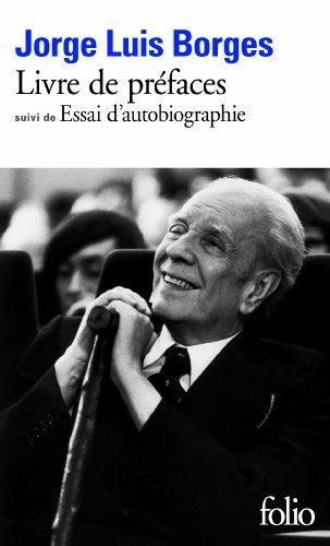 Livre de préfaces. Essai d'autobiographie