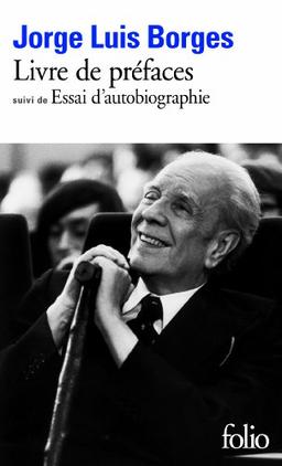 Livre de préfaces. Essai d'autobiographie