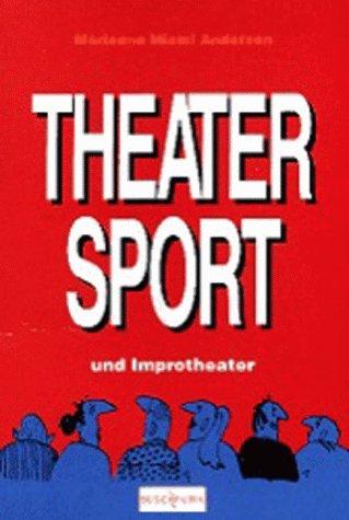 Theatersport und Improtheater