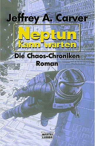 Die Chaos-Chroniken 1: Neptun kann warten