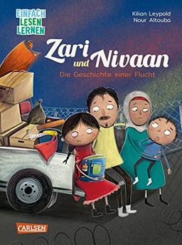 Zari und Nivaan - Die Geschichte einer Flucht: Einfach Lesen lernen