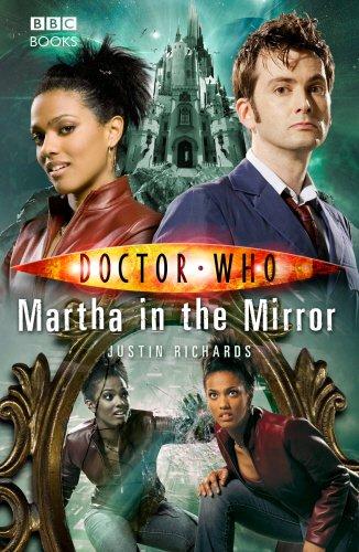 Doctor Who: Martha In The Mirror