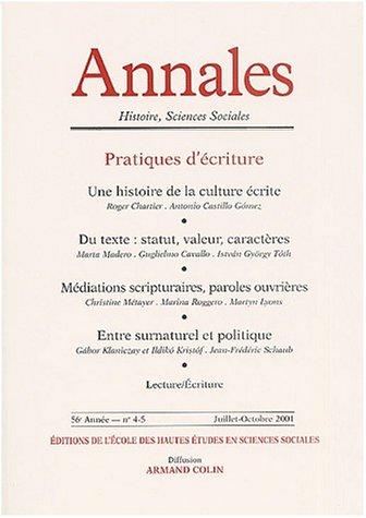 Annales, n° 4-5 (2001). Pratiques d'écriture