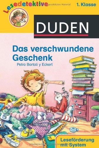 Das verschwundene Geschenk: (1. Klasse)