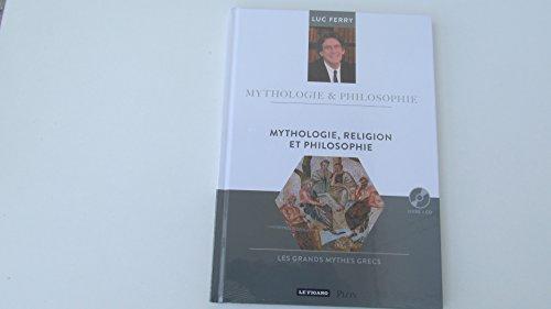 Mythologie, religion et philosophie : les grands mythes grecs