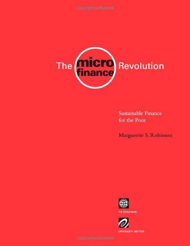 The Microfinance Revolution: Sustainable Finance for the Poor - Lessons Fron Indonesia, the Emerging Industry