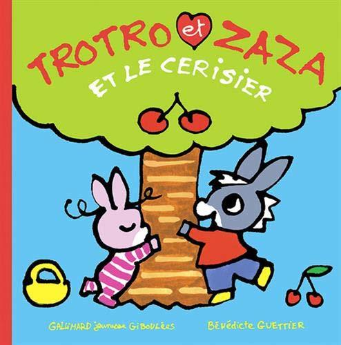 Trotro et Zaza. Vol. 12. Trotro et Zaza et le cerisier