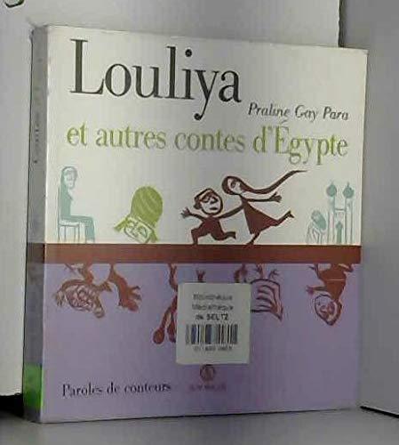 Louliya et autres contes d'Egypte