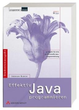 Effektiv Java programmieren (Programmer's Choice)