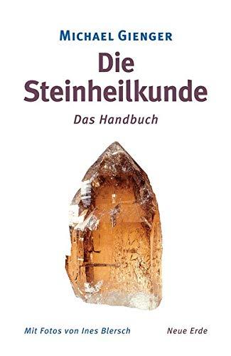 Die Steinheilkunde: Das Handbuch