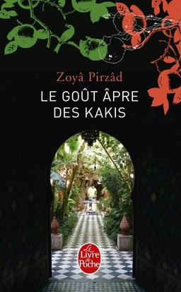 Le goût âpre des kakis