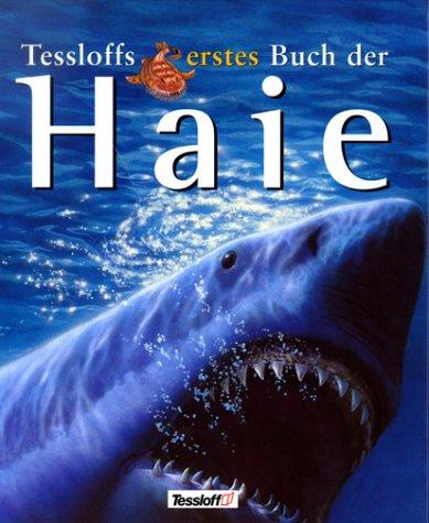 Tessloffs erstes Buch der Haie