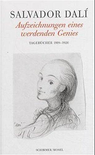 Aufzeichnungen eines werdenden Genies. Tagebücher 1919-1920.