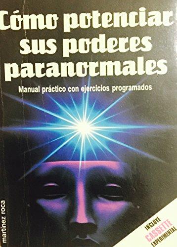 Como potenciar sus poderes paranormales