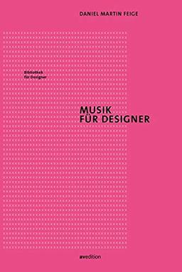 Musik für Designer (Bibliothek für Designer)