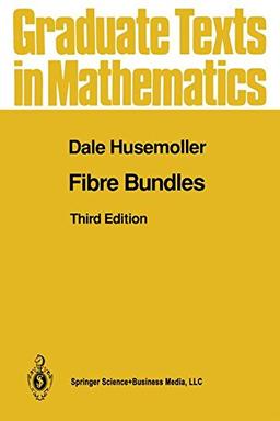 Fibre Bundles (Graduate Texts in Mathematics, Band 20)