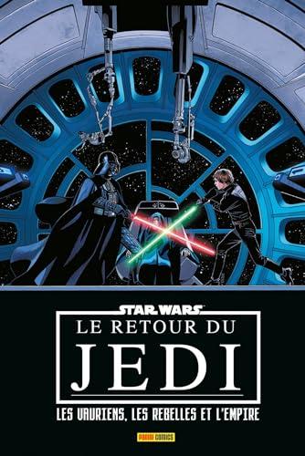 Star Wars : le retour du Jedi : les vauriens, les rebelles et l'Empire