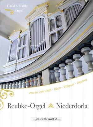 Reubke - Orgel Niederdorla David Schaffke Orgel