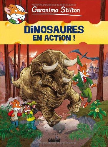 Geronimo Stilton. Vol. 08. Dinosaures en action !