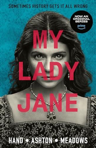 My Lady Jane: The Not Entirely True Story