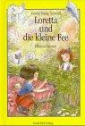 Loretta und die kleine Fee