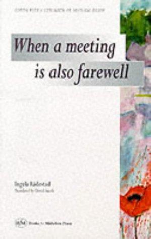 When a Meeting Is Also Farewell: Coping With a Stillbirth or Neonatal Death