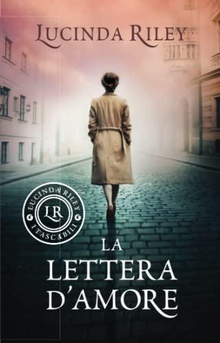 La lettera d'amore (I tascabili di Lucinda Riley)