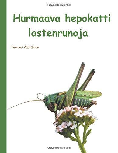 Hurmaava hepokatti: lastenrunoja