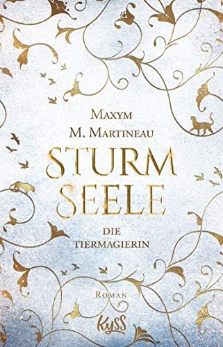 Die Tiermagierin – Sturmseele (Die Tiermagier-Trilogie, Band 2)