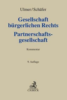 Gesellschaft bürgerlichen Rechts und Partnerschaftsgesellschaft: Kommentar (Grauer Kommentar)