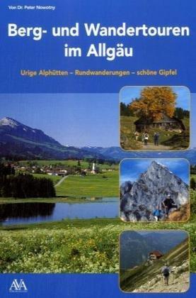 Berg- und Wandertouren im Allgäu