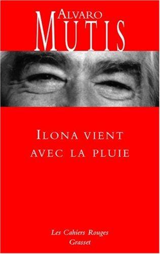 Ilona vient avec la pluie