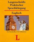 Englisch. Sprachlehrgang mit Cassetten. Ein Standardkurs für Selbstlerner. (Lernmaterialien)