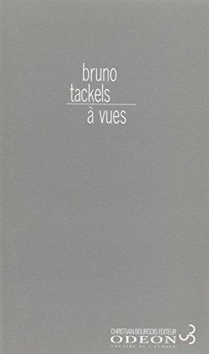 A vues : écrits sur du théâtre aujourd'hui