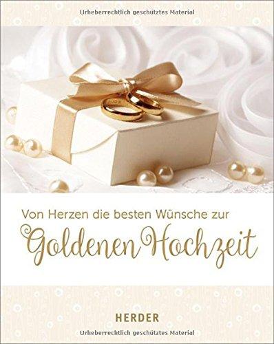 Von Herzen die besten Wünsche zur Goldenen Hochzeit