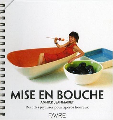 Mise en bouche : recettes joyeuses pour apéros heureux