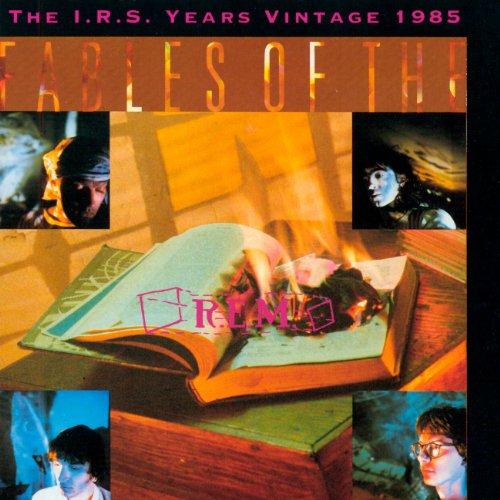 Fables of Reconstruction - The I.R.S. Years Vintage 1985