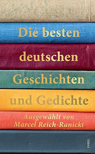 Die besten deutschen Geschichten und Gedichte (insel taschenbuch)