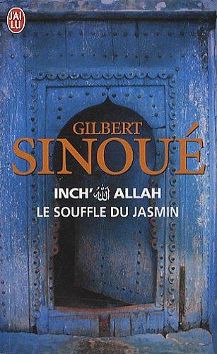 Inch' Allah. Vol. 1. Le souffle du jasmin