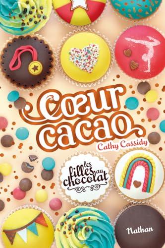 Les filles au chocolat. Vol. 9. Coeur cacao