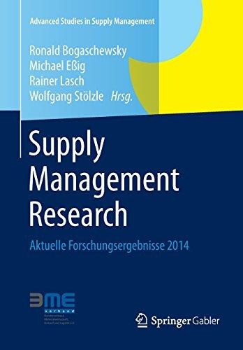 Supply Management Research: Aktuelle Forschungsergebnisse 2014 (Advanced Studies in Supply Management)