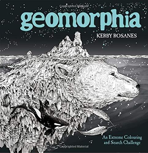 Geomorphia (Kerby Rosanes Extreme Colouring)