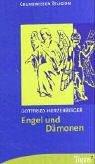 Engel und Dämonen. Grundwissen Religion.