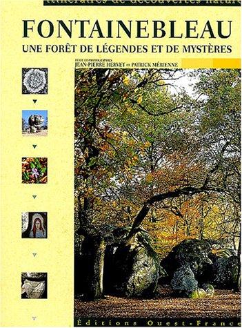 Fontainebleau : une forêt de légendes et de mystères