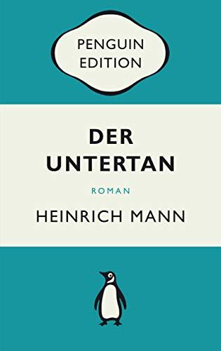 Der Untertan: Roman - Penguin Edition (Deutsche Ausgabe)