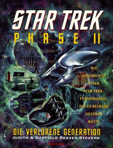 Star Trek Phase 2. Die verlorene Generation