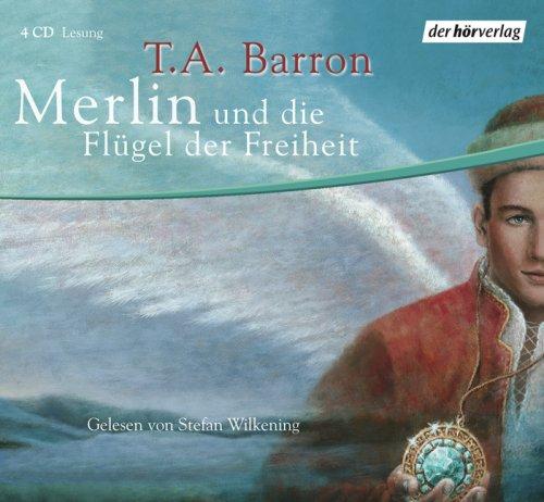 Merlin und die Flügel der Freiheit